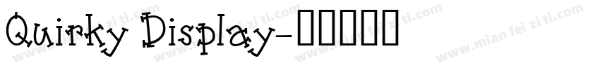 Quirky Display字体转换